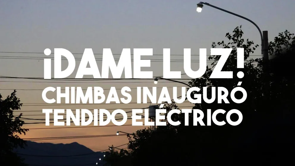 Chimbas iluminó barrios emblemáticos