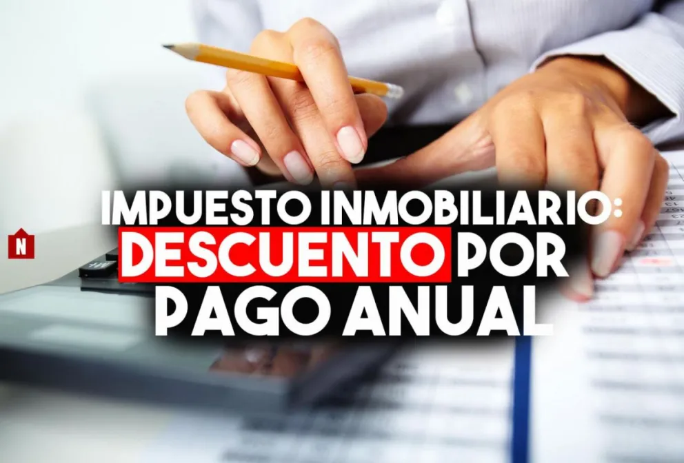 Harán descuento del 15% a quienes paguen el impuesto inmobiliario anual
