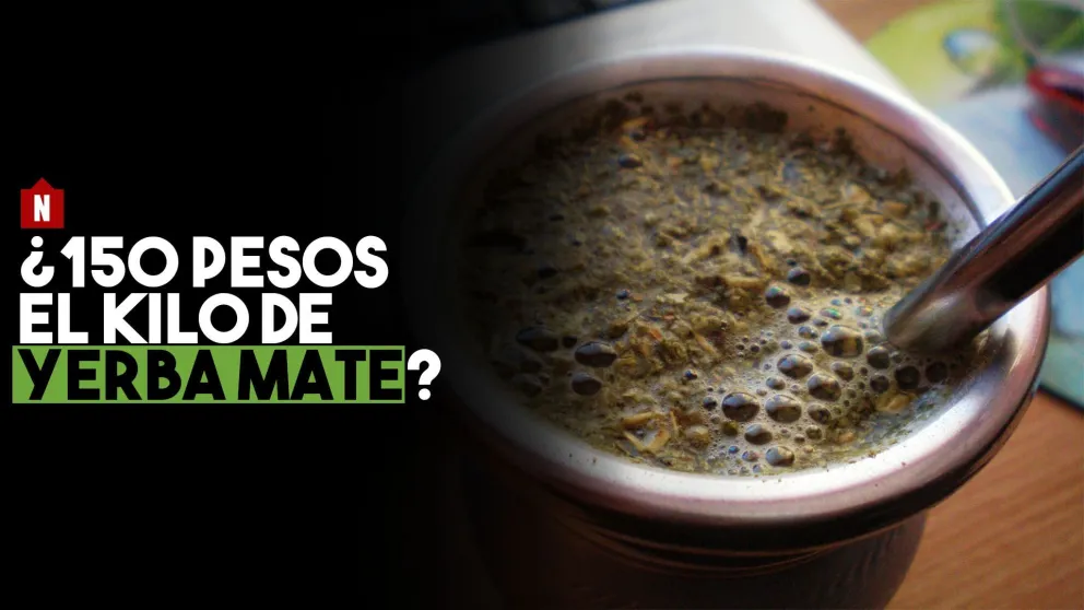 ¿150 pesos el kilo de yerba?