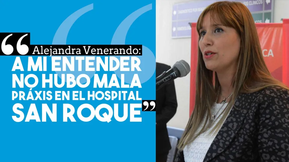 Alejandra Venerando: "A mi entender no hubo mala praxis en el Hospital San Roque"