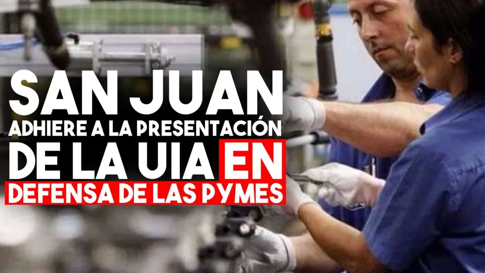 La Unión Industrial Argentina presentará un petitorio a Sica