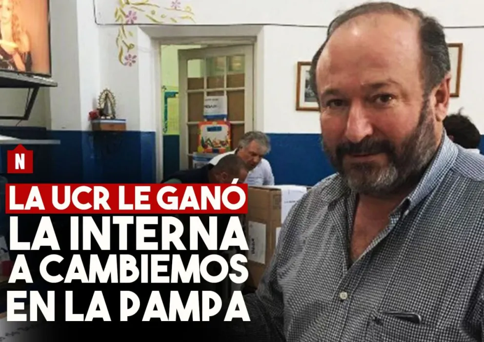 La UCR le ganó a Cambiemos en las internas pampeanas
