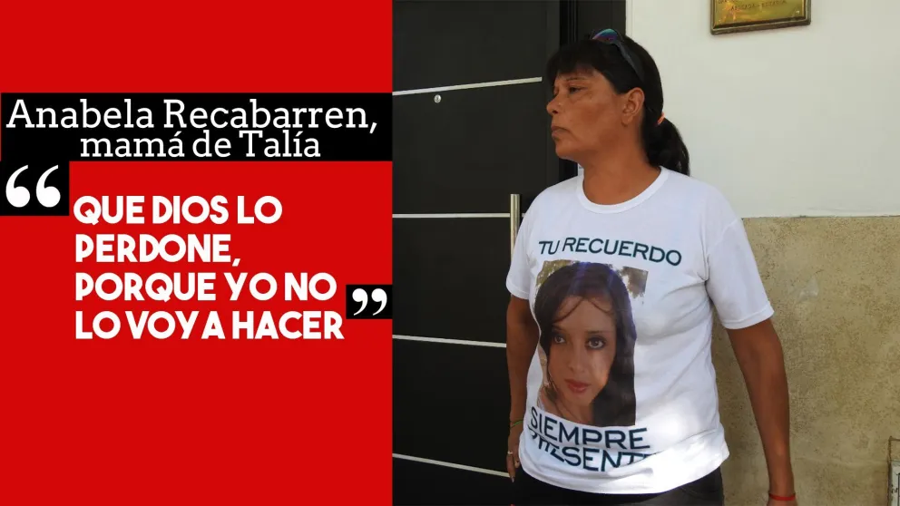 Anabela Recabarren, mamá de Talía: “Que Dios lo perdone, porque yo no lo voy a hacer”