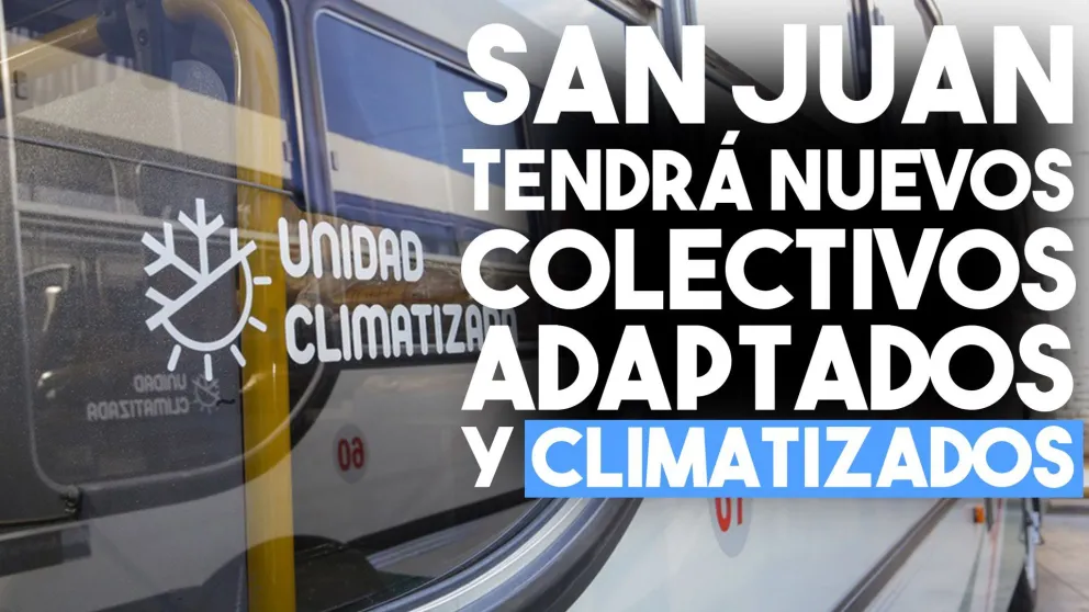 San Juan tendrá nuevos colectivos adaptados y climatizados