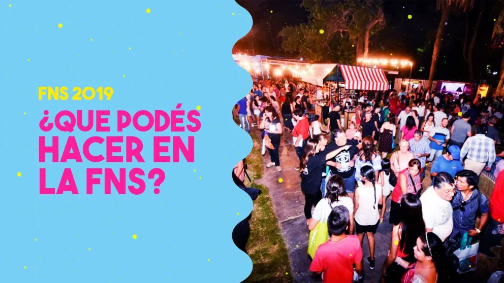 Todo esto podrás hacer en la FNS