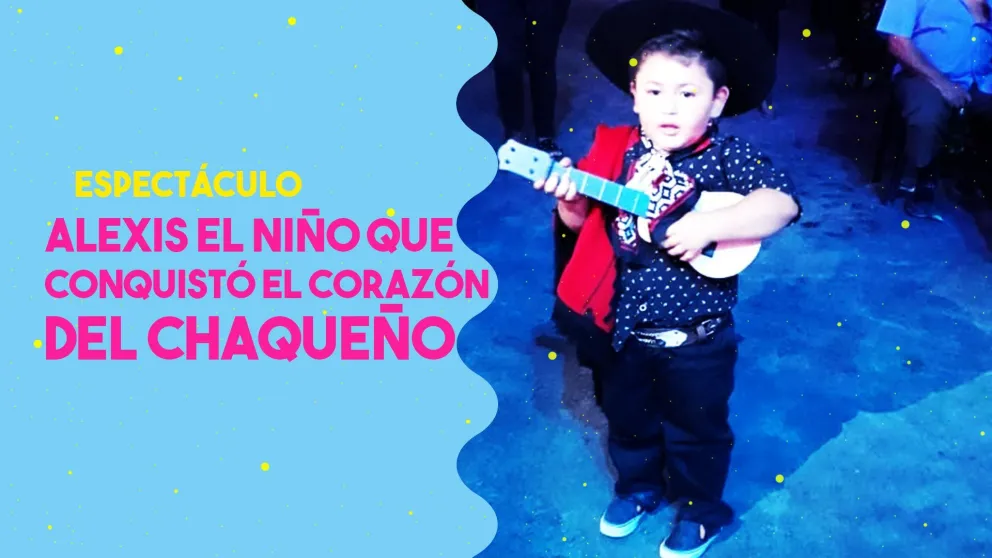 Alexis conquistó el corazón del Chaqueño y terminó en el escenario