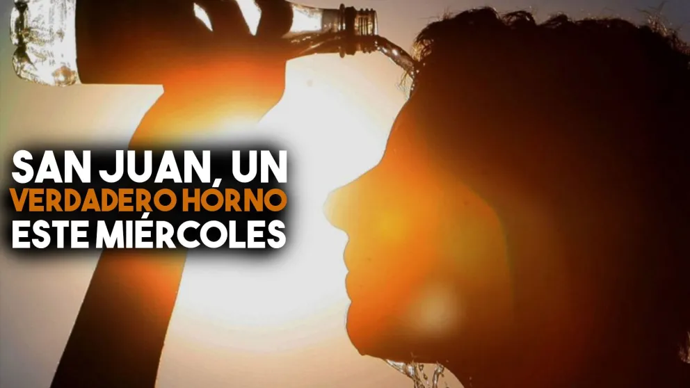 San Juan, un verdadero horno este miércoles