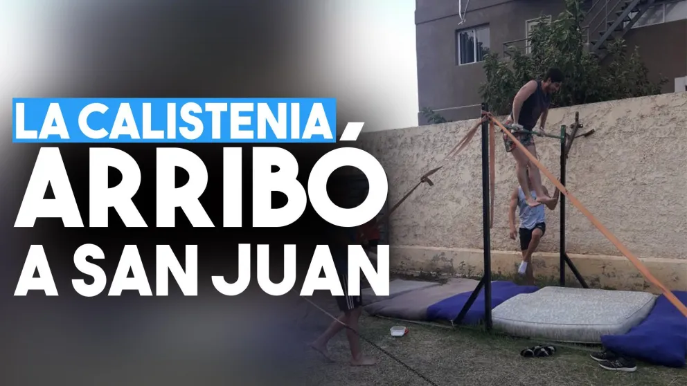 La calistenia arribó a San Juan