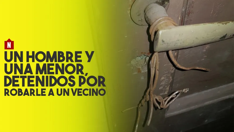 Un hombre y una menor, detenidos por robarle a un vecino