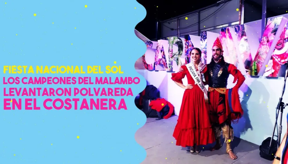 La Paisana Nacional del Malambo y el campeón presentes en la Fiesta Nacional del Sol 2019