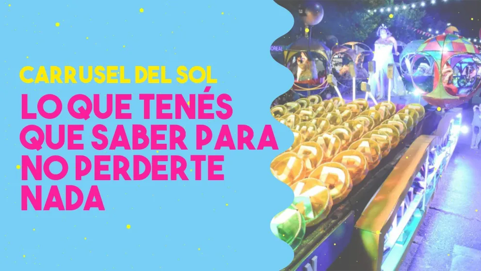 Carrusel del Sol: información importante para no perderse ningún detalle.