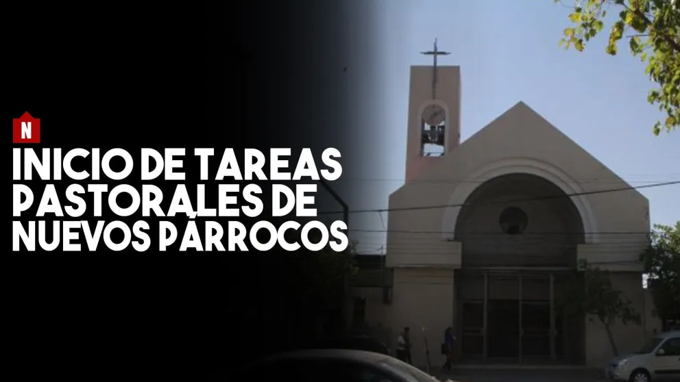 Inicio de tareas pastorales de los nuevos párrocos designados.