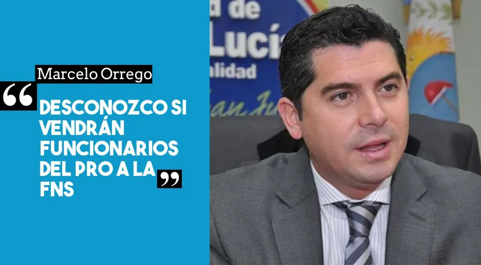 Marcelo Orrego: "No conozco a los funcionarios del PRO"