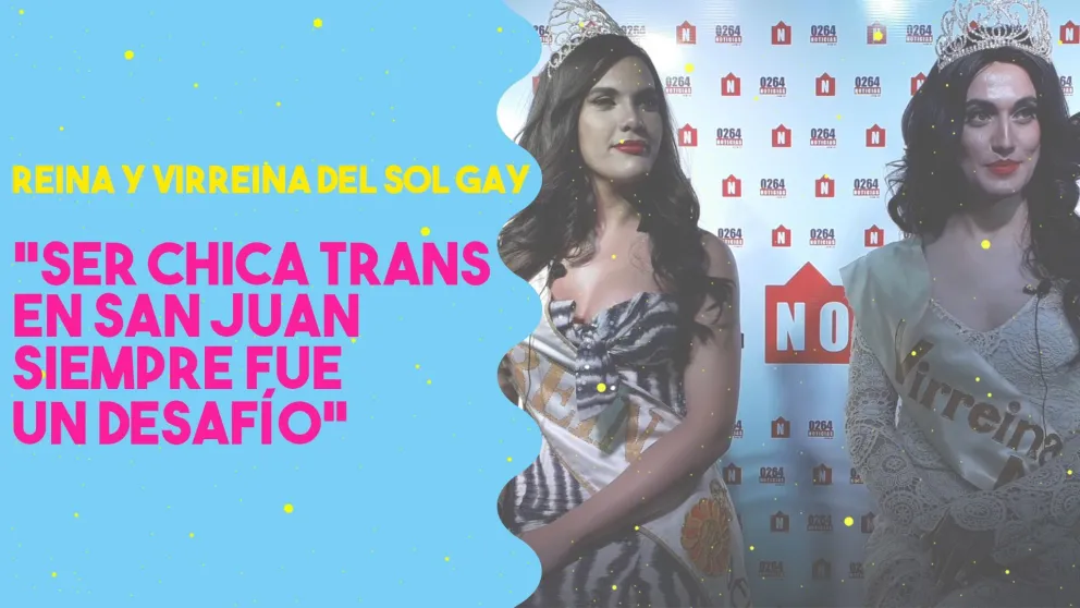 La reina y virreina de la Fiesta Nacional Gay del Sol también dijeron presente en la FNS