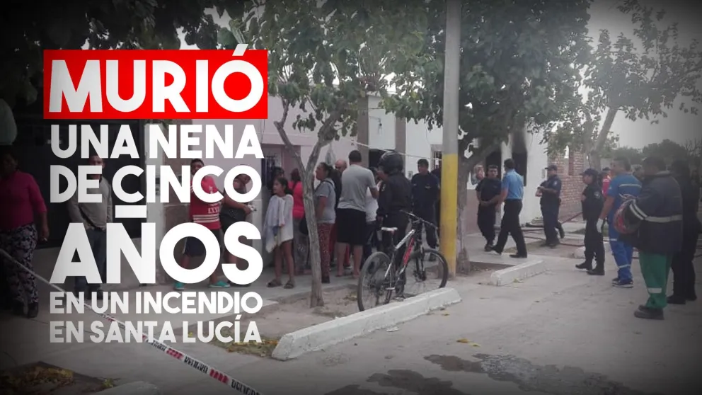 Una nena de 5 años falleció en un incendio en Santa Lucía