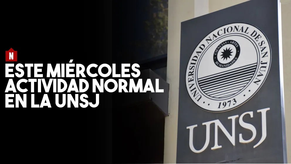 Este miércoles la actividad será normal en la Universidad Nacional de San Juan