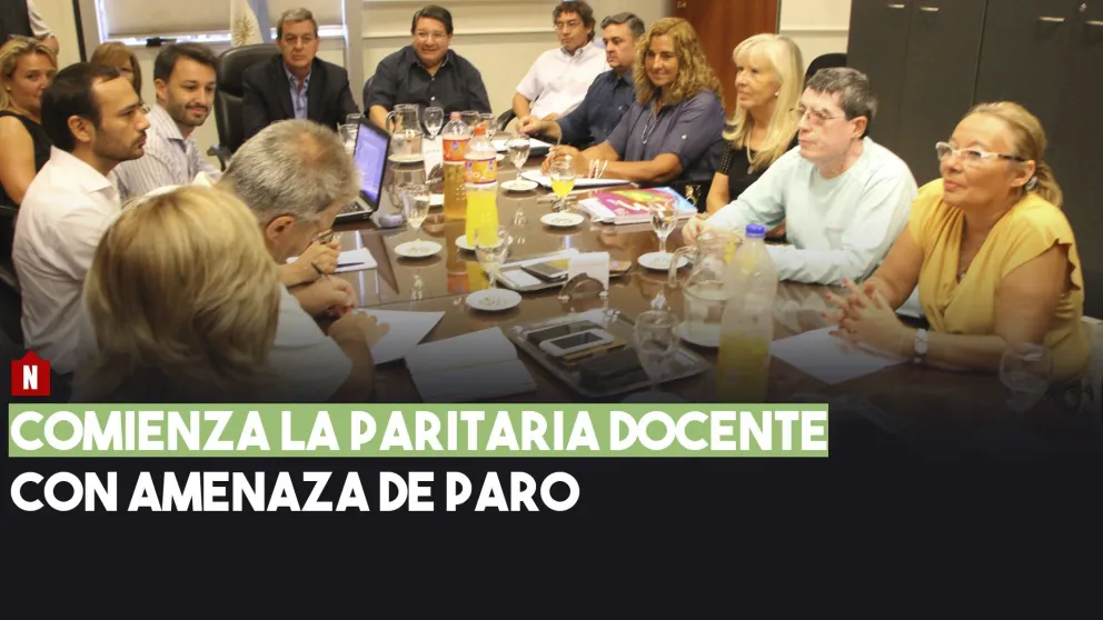 Comienza la paritaria docente con amenaza de paro