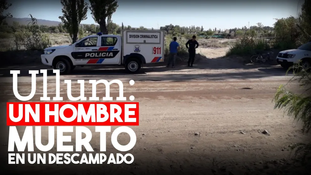 Encontraron un hombre muerto en Ullum