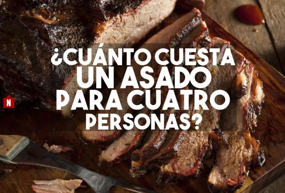 ¿Cuánto cuesta un asado para cuatro personas?