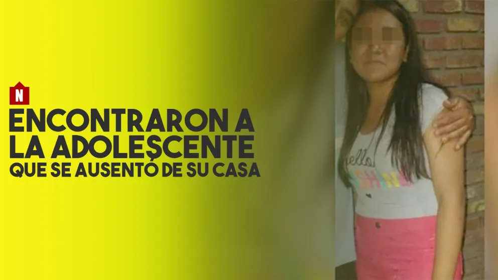 Apareció la joven de 14 años que se había ido de su casa en Capital