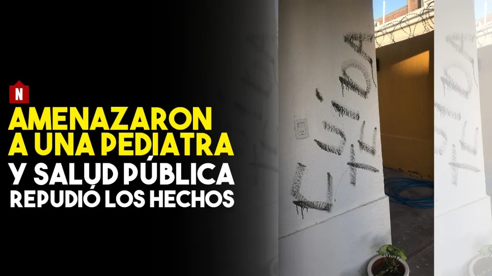 Amenazaron a una pediatra y Salud Pública repudió los hechos