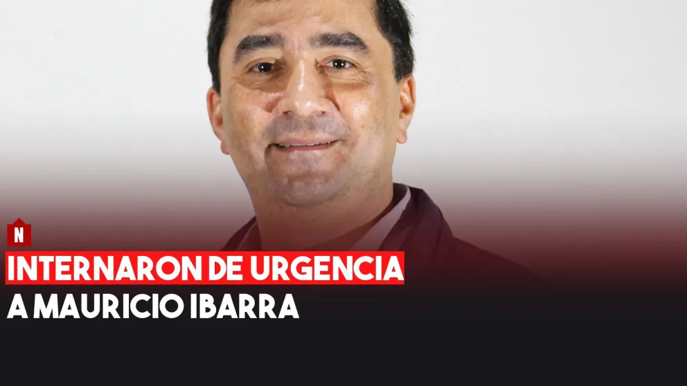 Internaron de urgencia a Mauricio Ibarra
