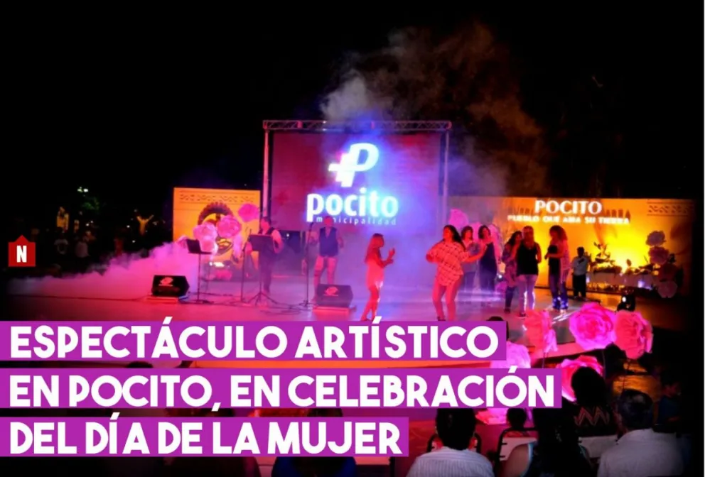 Espectáculo Artístico en Pocito en conmemoración del Día de la Mujer