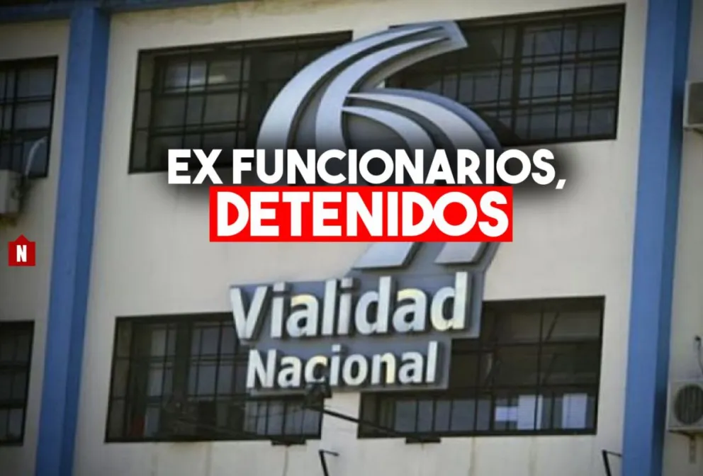 Detuvieron a cuatro ex funcionarios de Vialidad Nacional
