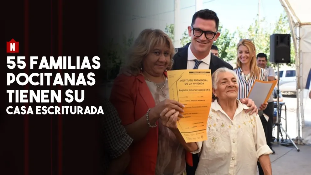 Pocito tiene 55 nuevas familias con su vivienda escriturada