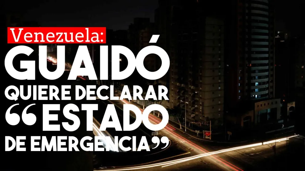 Juan Guaidó quiere decretar "estado de emergencia" en Venezuela
