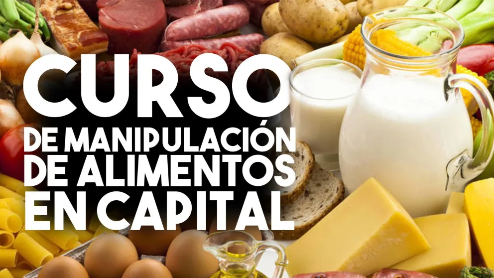 Dictaran un curso de manipulación de alimentos en Capital
