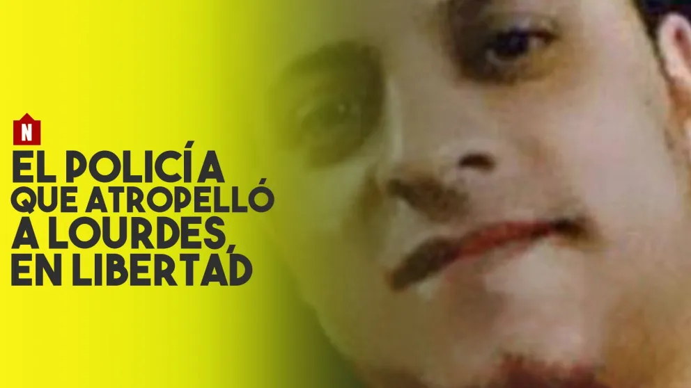 El policía que atropelló a Lourdes quedó en libertad