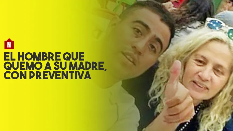 El hombre que incendió a su madre, con preventiva