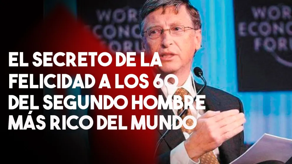 El secreto de Bill Gates el segundo hombre mas rico del mundo para ser más feliz a los 65 que a los 23 