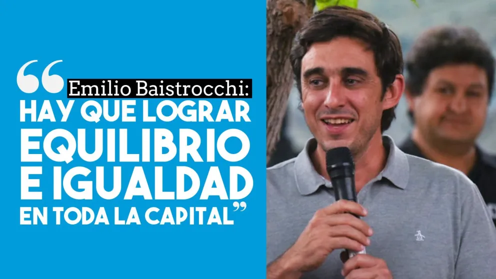 Emilio Baistrocchi: “Hay que lograr equilibrio e igualdad en toda la Capital”