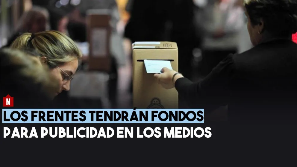 Frentes y partidos tendrán fondos para publicidad en los medios