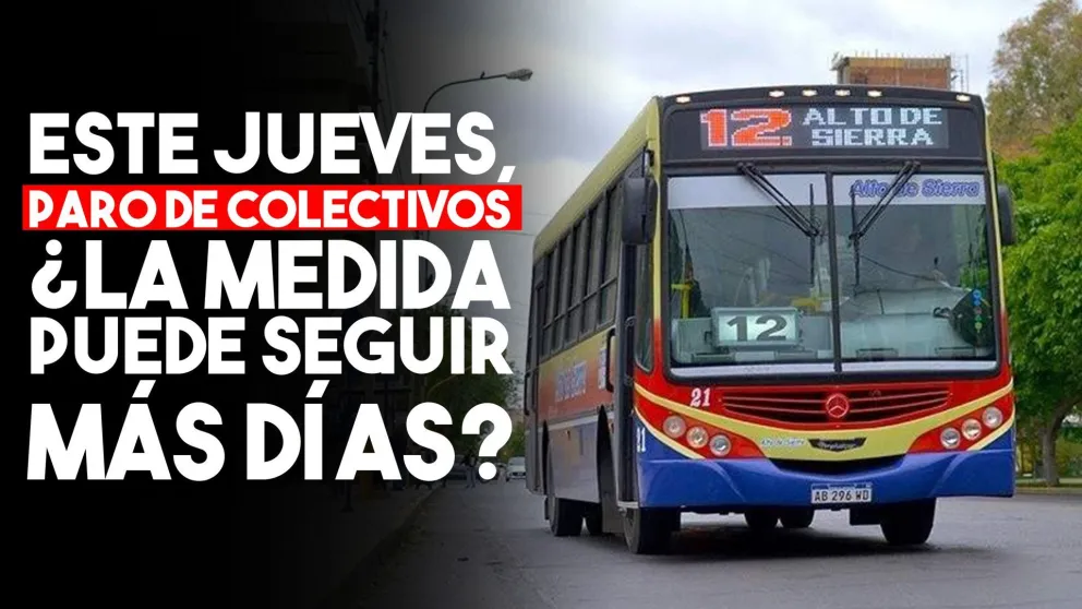 Este jueves, paro de colectivos ¿la medida puede seguir más días?