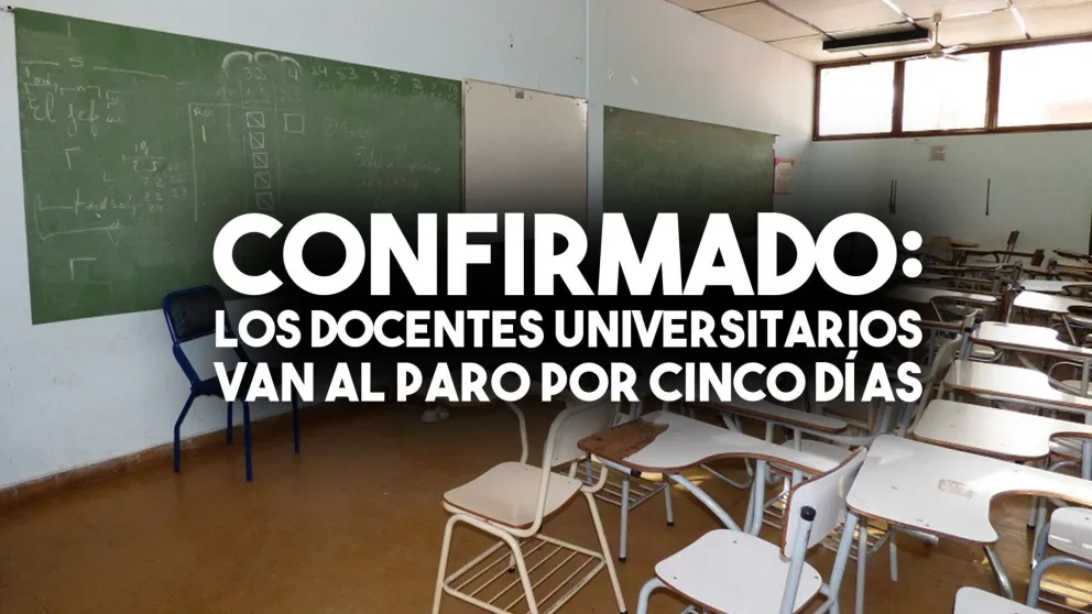 Confirmado paro de docentes universitarios del 25 al 29 de marzo
