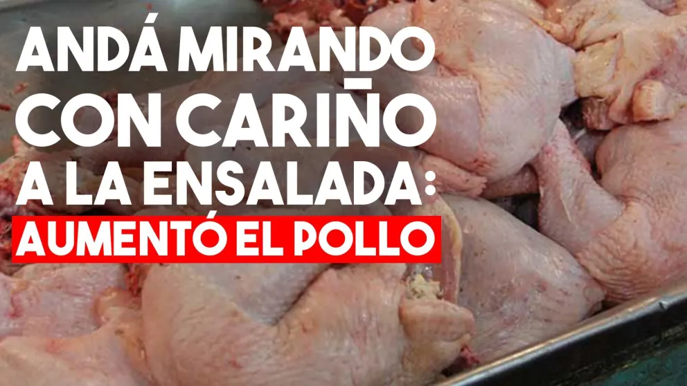 Aumentó el kilo de pollo y casi llega a los $100