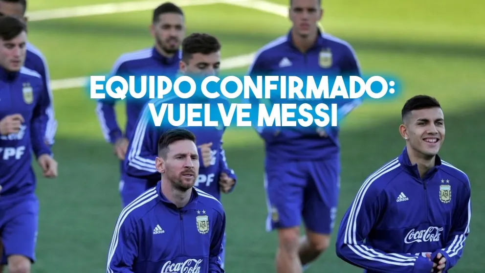 Equipo argentino confirmado: vuelve Messi