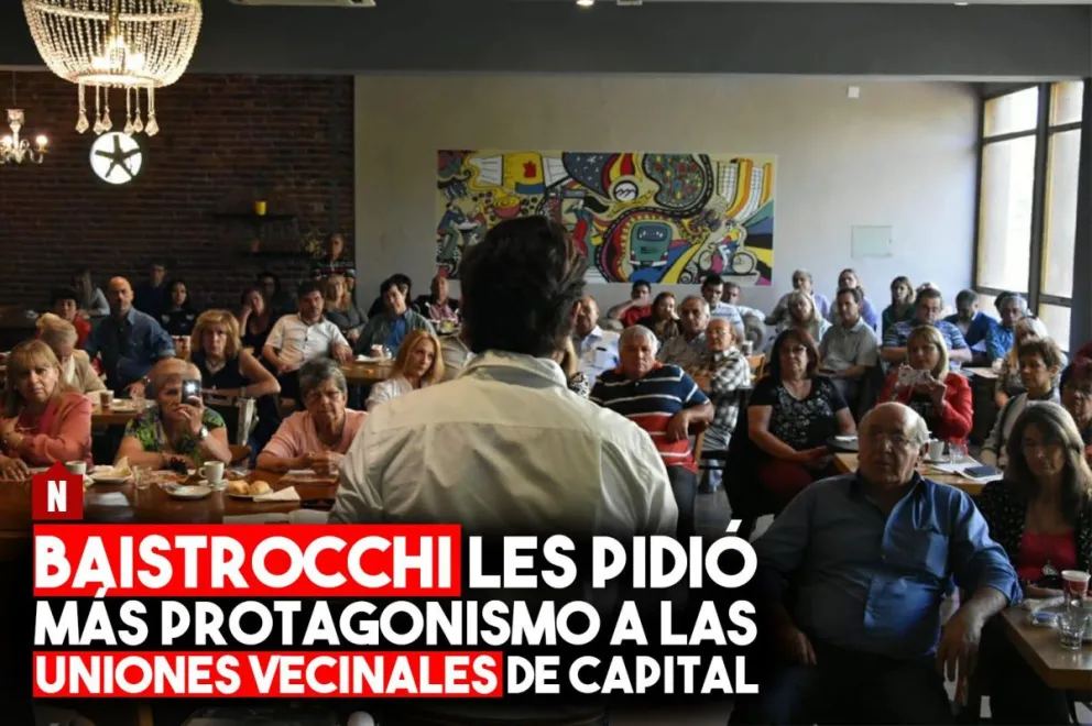 Baistrocchi alentó a las uniones vecinales a que vuelvan a ser protagonistas