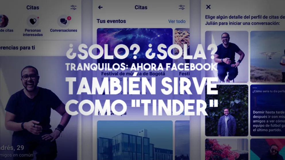 ¿Buscás pareja? Llegó el "Tinder de Facebook"