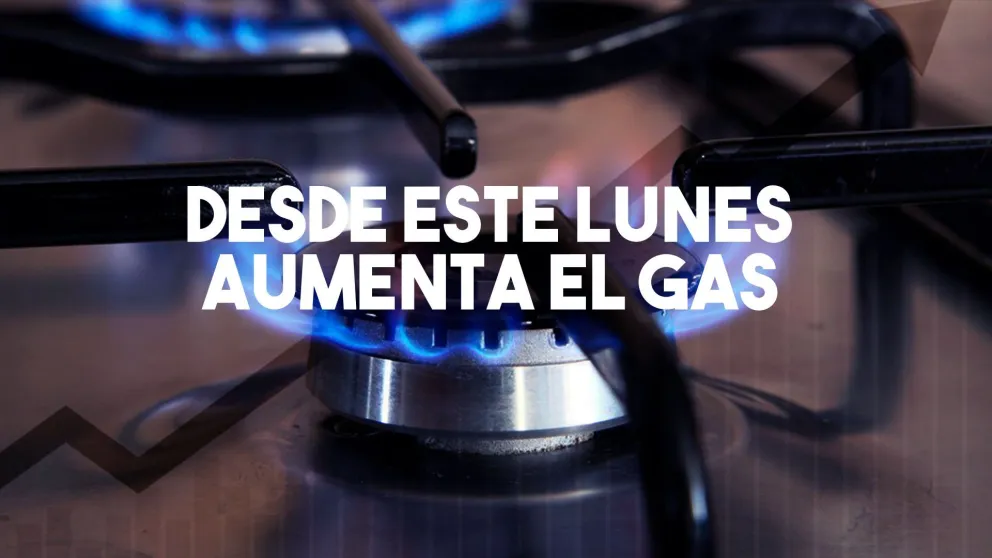 La tarifa del gas aumentará un 29% a partir del próximo lunes