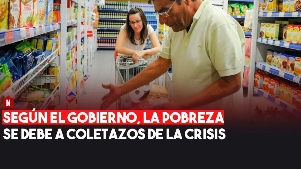 Según el gobierno, la pobreza se debe a "coletazos de la crisis"