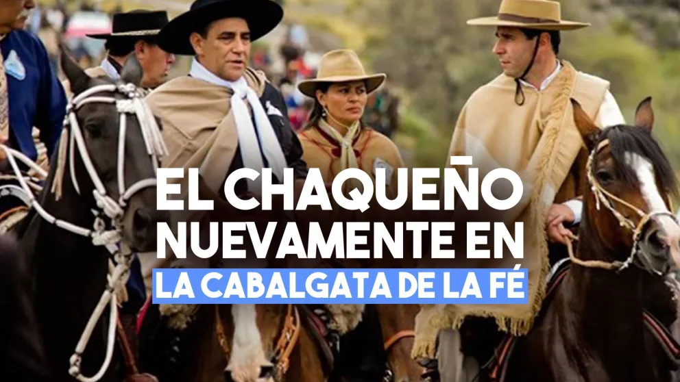 La Cabalgata de la Fé tendrá la actución del Chaqueño Palavecino