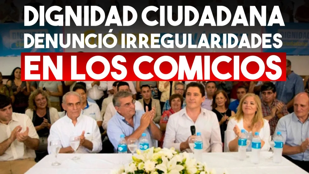 Dignidad Ciudadana denunció irregularidades en los comicios