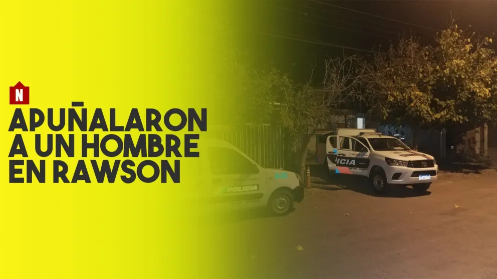 Apuñalaron a un hombre en Rawson