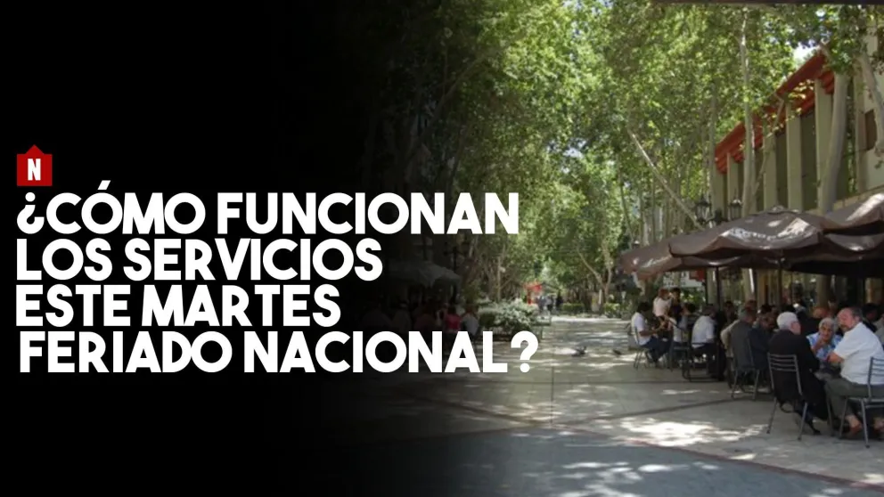 ¿Cómo funcionarán los servicios este martes feriado?