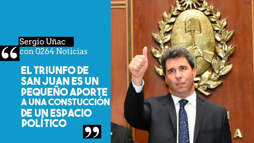 Sergio Uñac: "El triunfo de San Juan es un pequeño aporte a una construcción de un espacio político"
