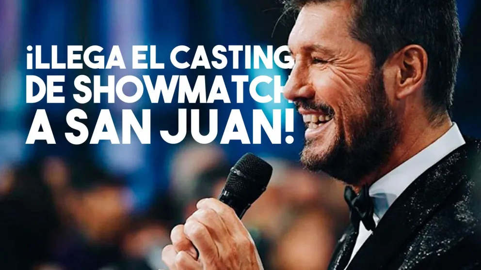 Llega ShowMatch a San Juan ¡y vos podés participar!